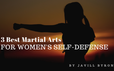 3 Best Martial Arts for Women’s Self-Defense
